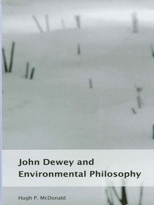 cover image of John Dewey and Environmental Philosophy